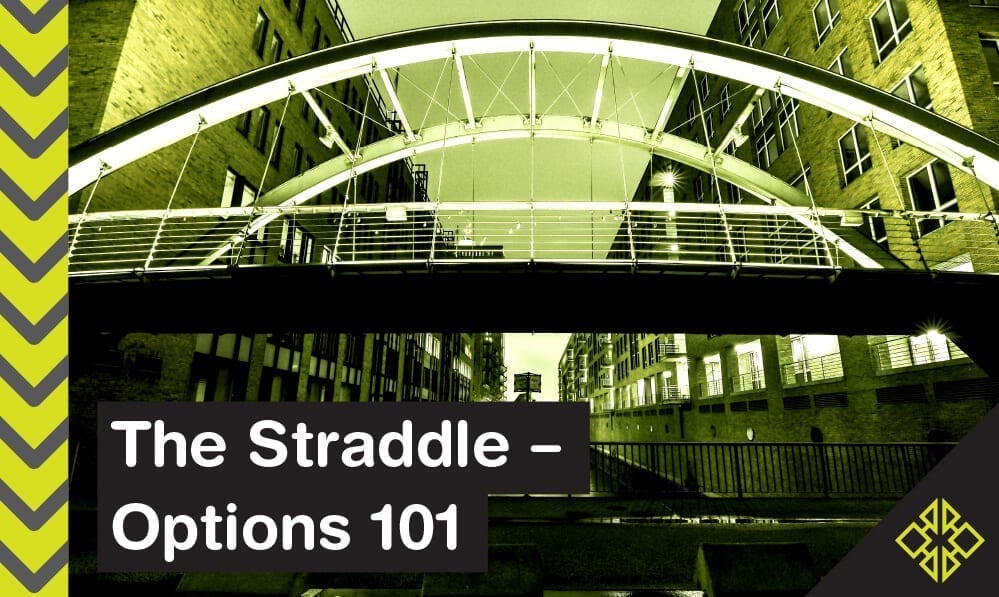 The Straddle - Options 101