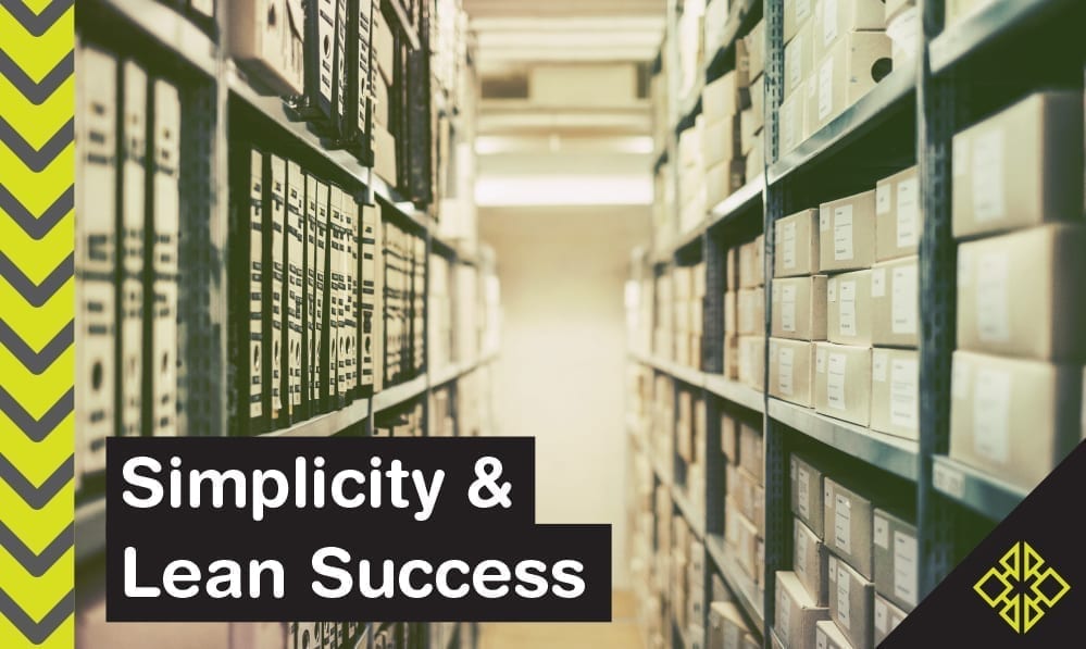 Simplicity and Lean Success