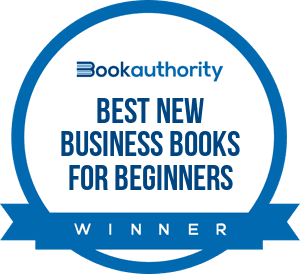 Starting a Business QuickStart Guide was announced as a best new business book for beginners by Book Authority