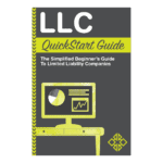 LLC QuickStart Guide - Available Now Via Publisher ClydeBank Media