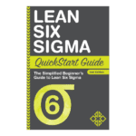 Lean Six Sigma QuickStart Guide by Benjamin Sweeney is available now from ClydeBank Media!