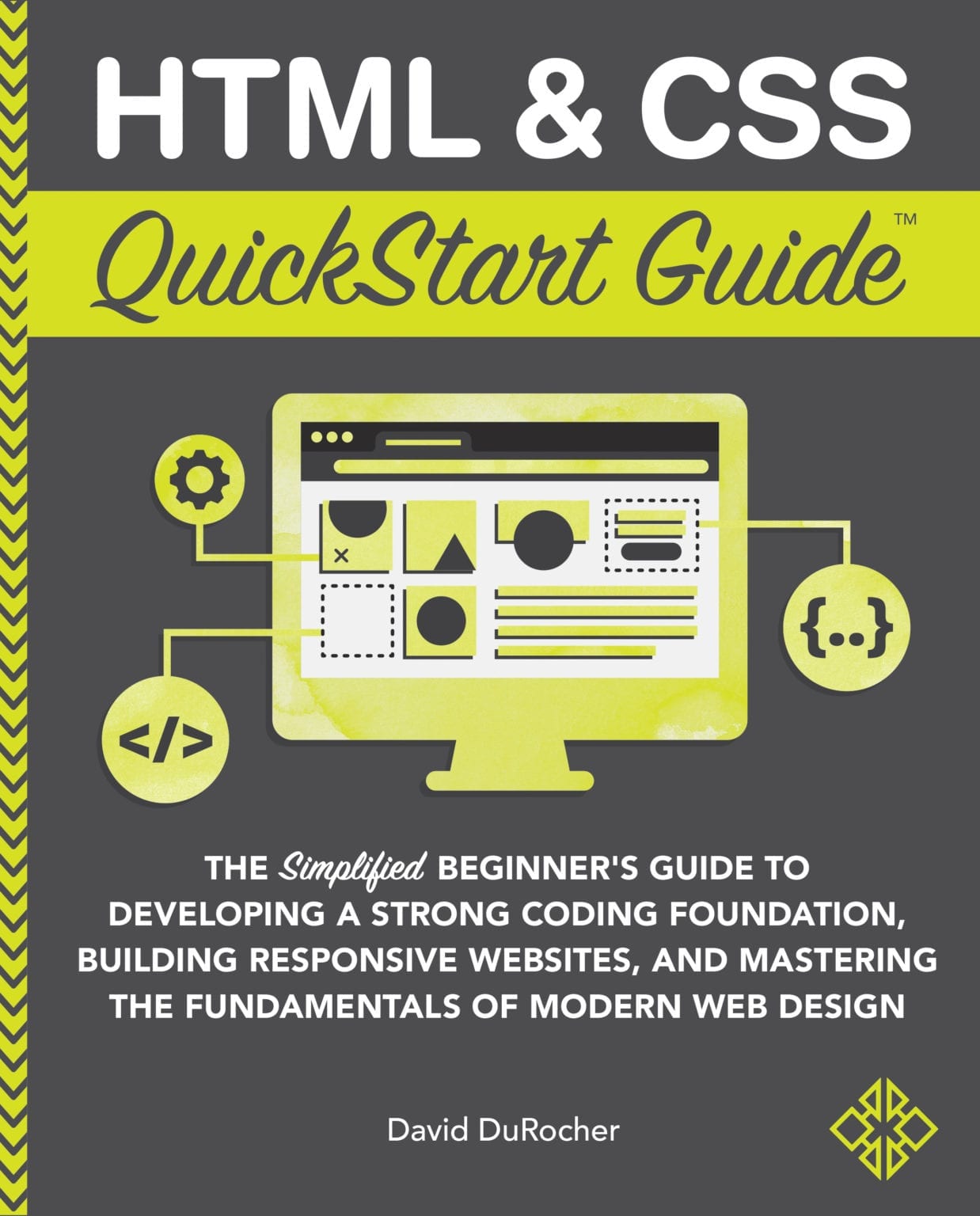 HTML & CSS QuickStart Guide Digital Assets ClydeBank Media