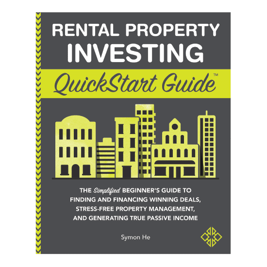 Rental Property Investing QuickStart Guide ClydeBank Media