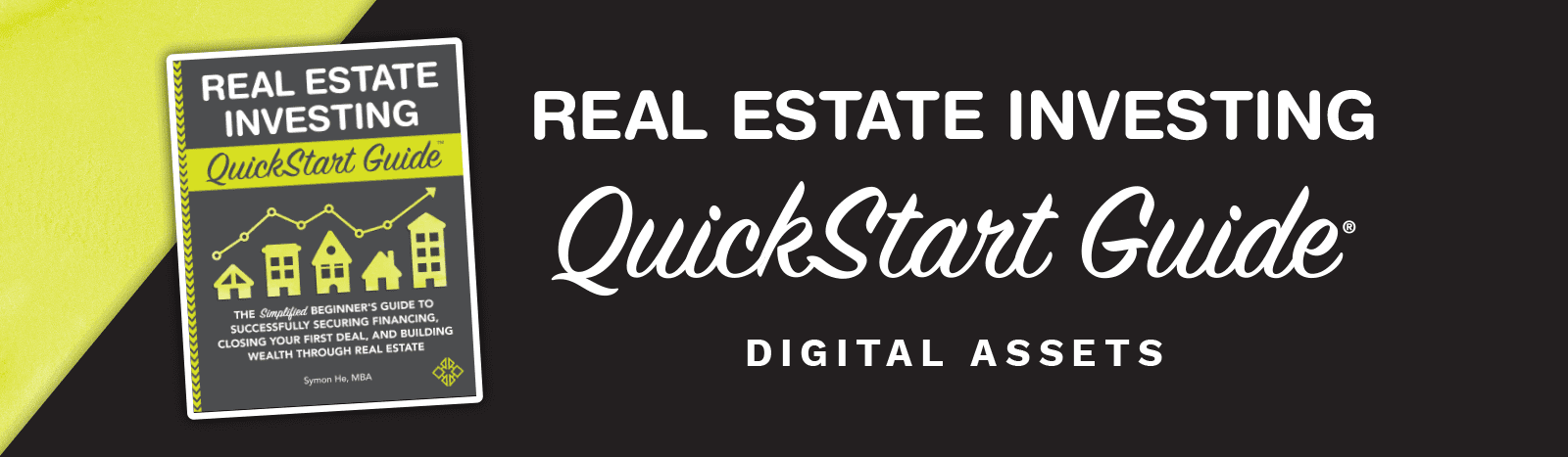 Real Estate Investing QuickStart Guide Header